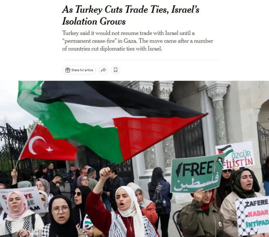 New York Times Türkiye'nin kararını analiz etti: İsrail izole ediliyor