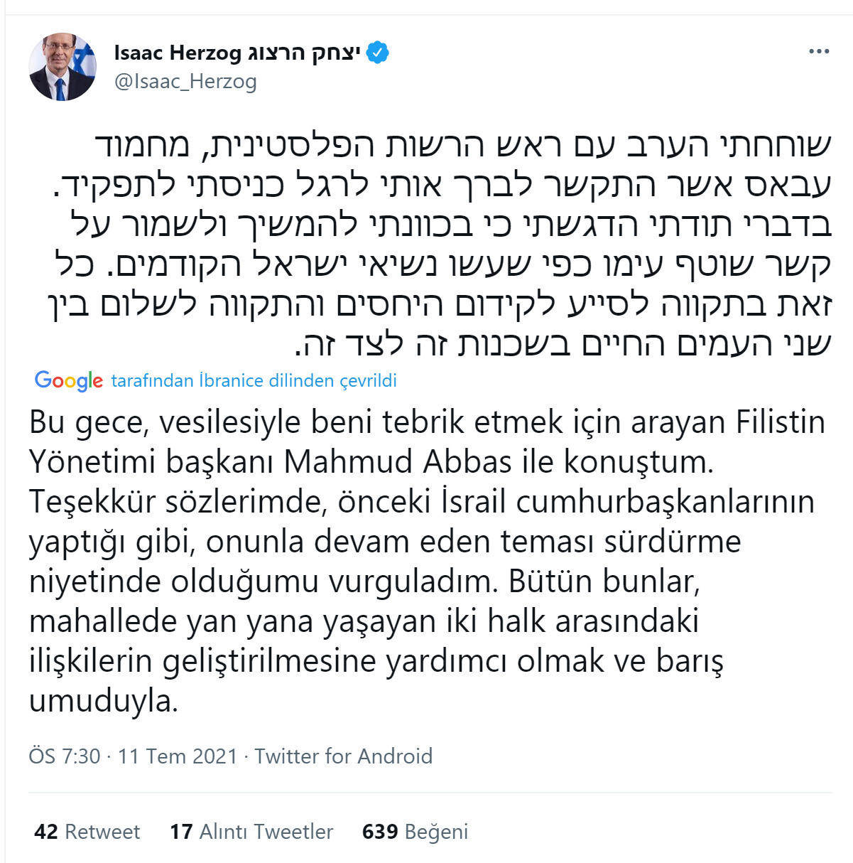 İsrail Cumhurbaşkanı Isaac Herzog'un Mahmud Abbas'la yaptığı gömrüşme ile ilgili tweeti.